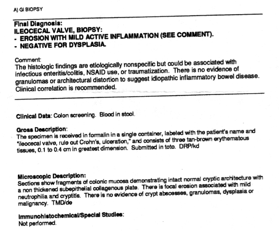 The pathology report from my first colonoscopy, which was performed by a gastroenterologist